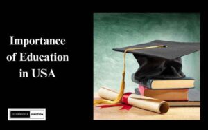 Read more about the article Importance of Education in USA