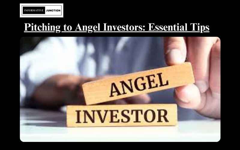 You are currently viewing The Art of Pitching to Angel Investors: Tips for Entrepreneurs