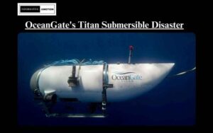 Read more about the article OceanGate’s Titan Submersible Disaster: Plunging into the Abyss of Dodgy Engineering and its Harrowing Consequences