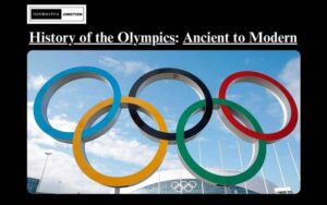Read more about the article The History of the Olympics: From Ancient Games to Modern Spectacle