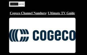 Read more about the article Navigating Your TV: The Ultimate Cogeco Channel Numbers List