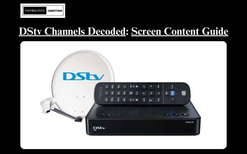 You are currently viewing DStv Channels List Decoded: What’s on Your Screen