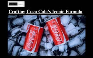 Read more about the article The Story Behind the Sizzle: Crafting the Iconic Coca Cola Formula