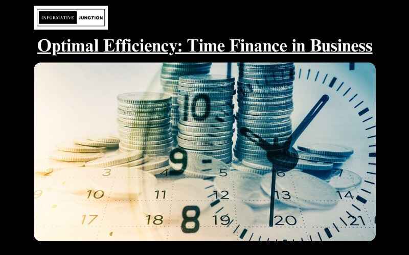 You are currently viewing Maximizing Efficiency: The Intersection of Time and Finance in Business Operations
