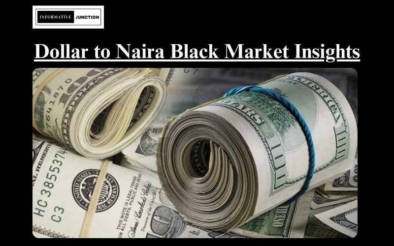 Read more about the article Exploring the Dollar to Naira Black Market: Rates, Trends, and Insights