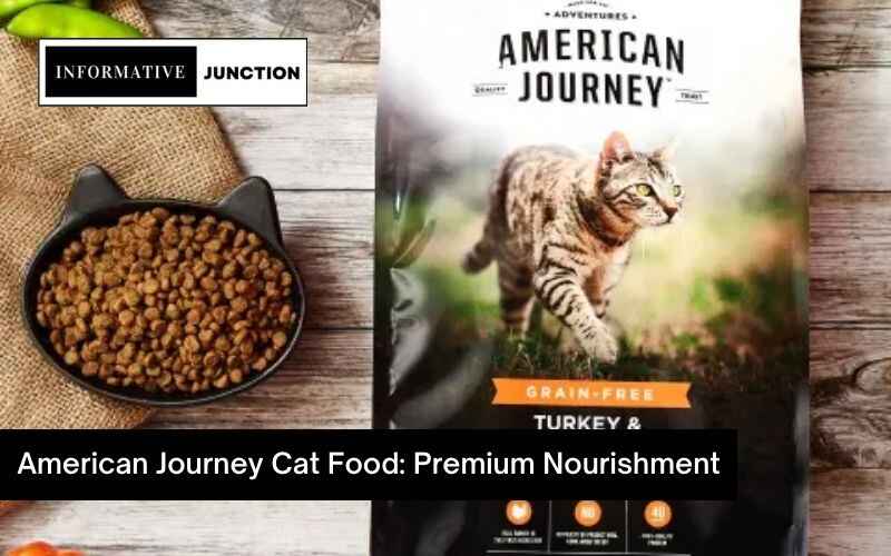 You are currently viewing American Journey Cat Food: Premium Nourishment for Feline Companions