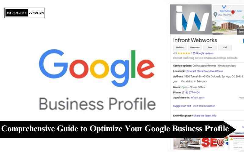 You are currently viewing Unlocking Success: A Comprehensive Guide to Optimize Your Google Business Profile