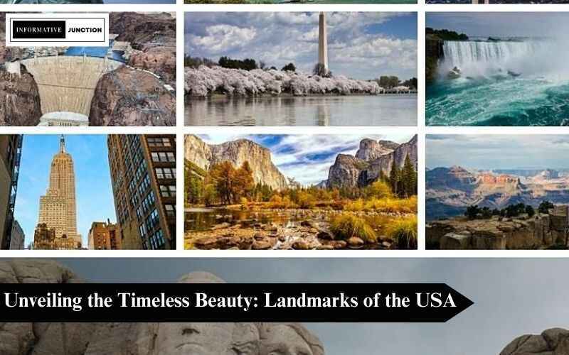 You are currently viewing Unveiling the Timeless Beauty: Landmarks of the USA