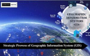 Read more about the article Unleashing the Strategic Prowess of Geographic Information System (GIS) for Informed Decision-Making