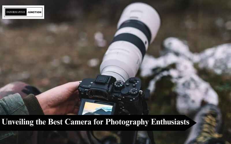 You are currently viewing Finding the Perfect Shot: Unveiling the Best Camera for Photography Enthusiasts