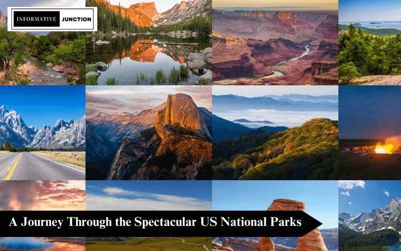 You are currently viewing Explore Nature’s Majesty: A Journey Through the Spectacular US National Parks