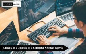 Read more about the article Unlock Boundless Possibilities: The Journey to a Computer Sciences Degree