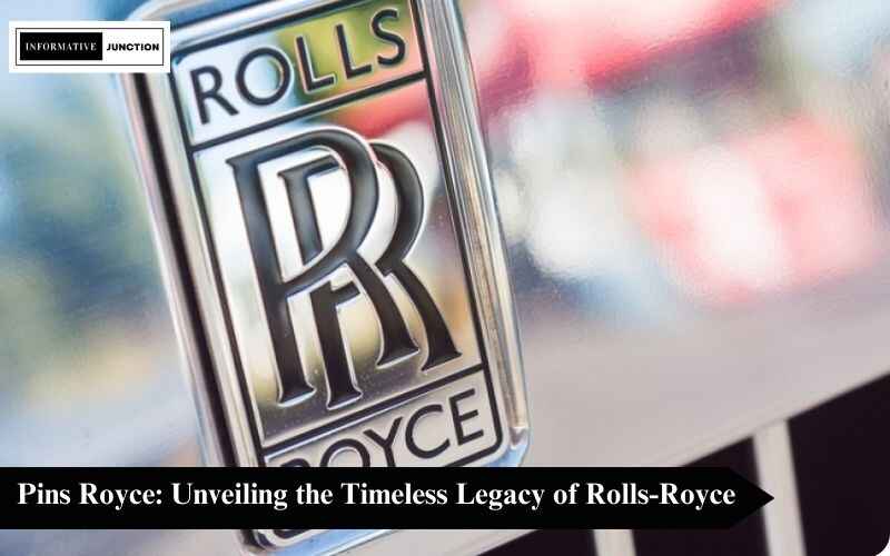 Read more about the article The Legacy of Rolls-Royce: A Glimpse into the World of Pins Royce