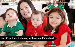 Read more about the article Joel Cruz Kids: Celebrating Fatherhood and Love
