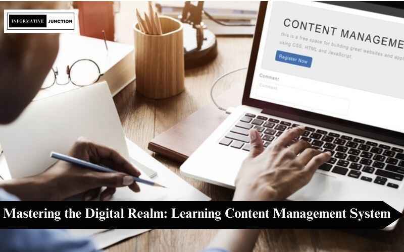 Read more about the article Mastering the Digital Realm: Learning Content Management System