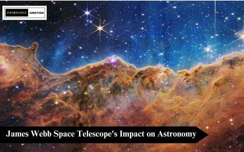 You are currently viewing Unveiling the Wonders of Space: James Webb Space Telescope’s Impact on Astronomy