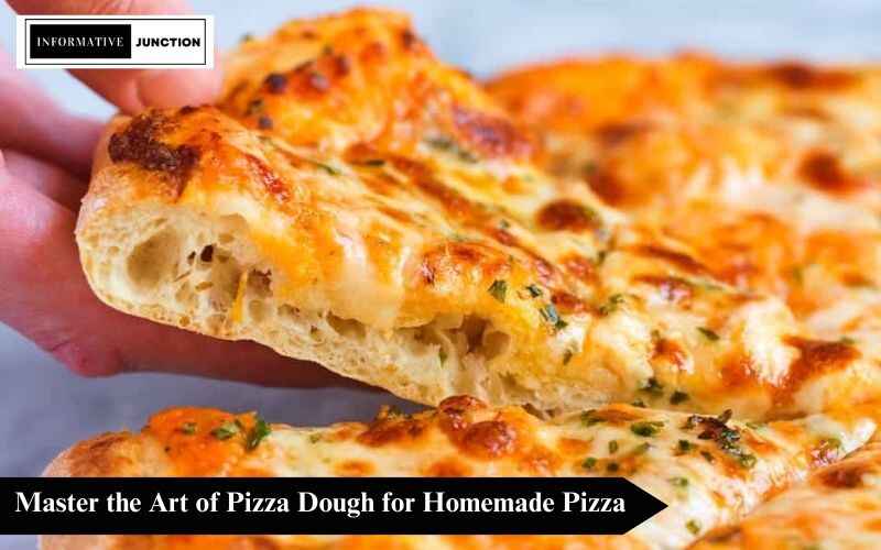 Read more about the article Master the Art of Pizza Dough for Homemade Pizza: A Delicious Journey